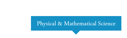 Physical &Mathematical Science
